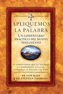 Apliquemos la Palabra Comentario Práctico del Nuevo Testamento