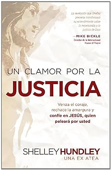 Un Clamor Por la Justicia