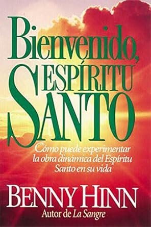 Bienvenido Espíritu Santo