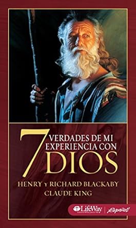 7 Verdades de Mi Experiencia con Dios