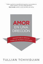 Cargar imagen en el visor de la galería, Amor en una Dirección
