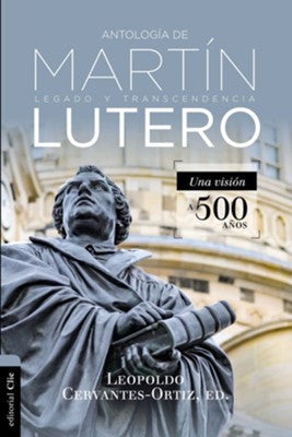 Antología Martin Lutero