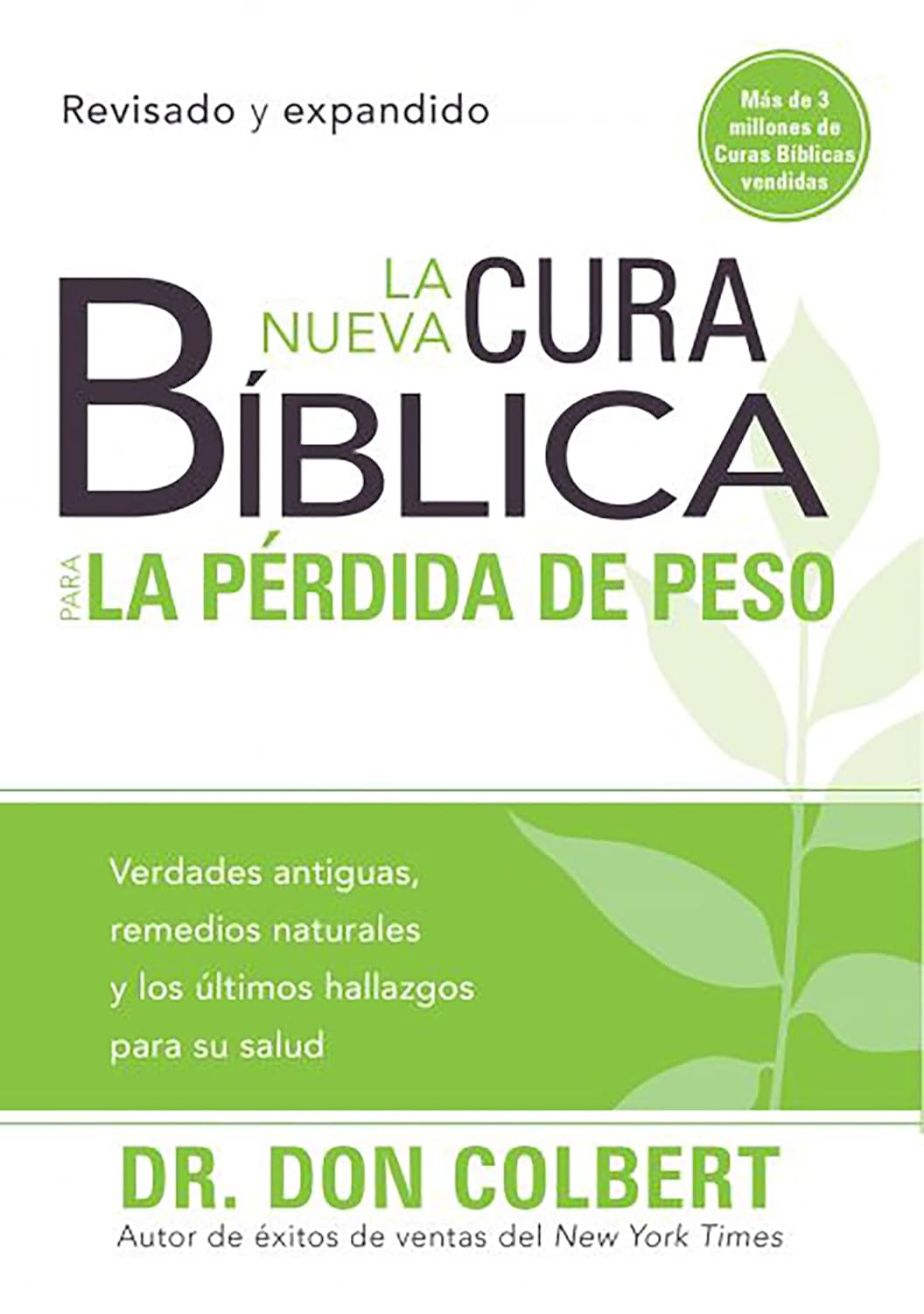 La Nueva Cura Bíblica para la Pérdida de Peso