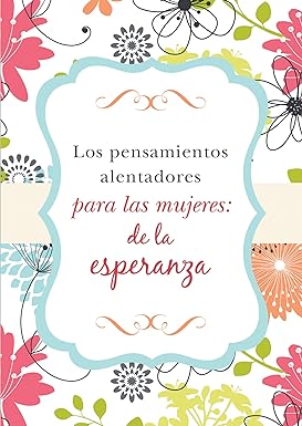 Los Pensamientos alentadores para las Mujeres