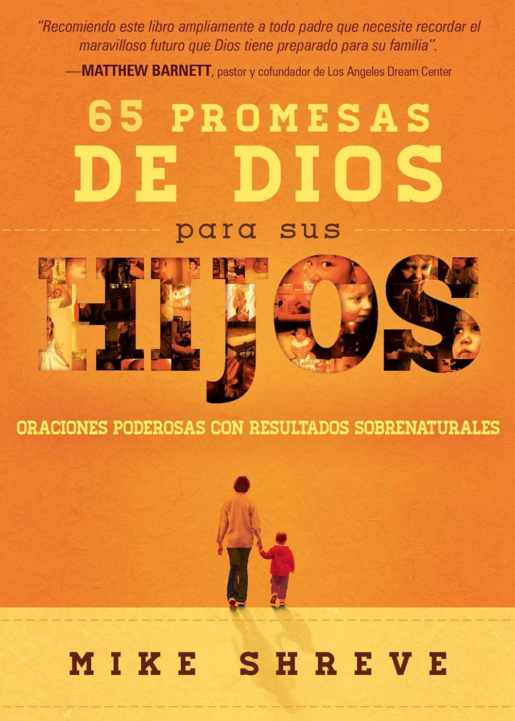 65 Promesas de Dios para Sus Hijos