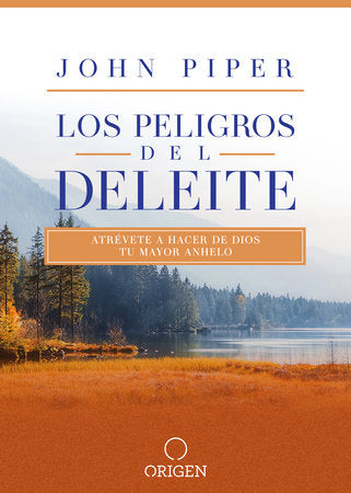 Los Peligros del Deleite