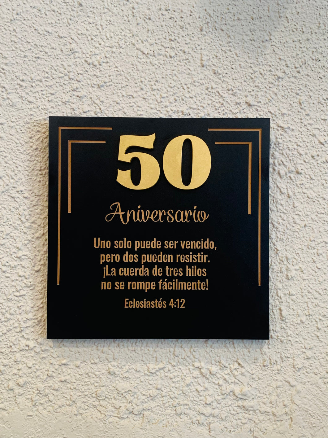 Cuadro - 50 Aniversario - Eclesiastes 4:12