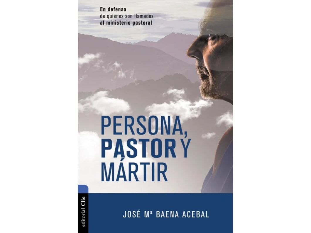 Persona Pastor y Martir