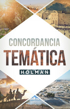 Cargar imagen en el visor de la galería, Concordancia Tematica Holman Nueva Portada
