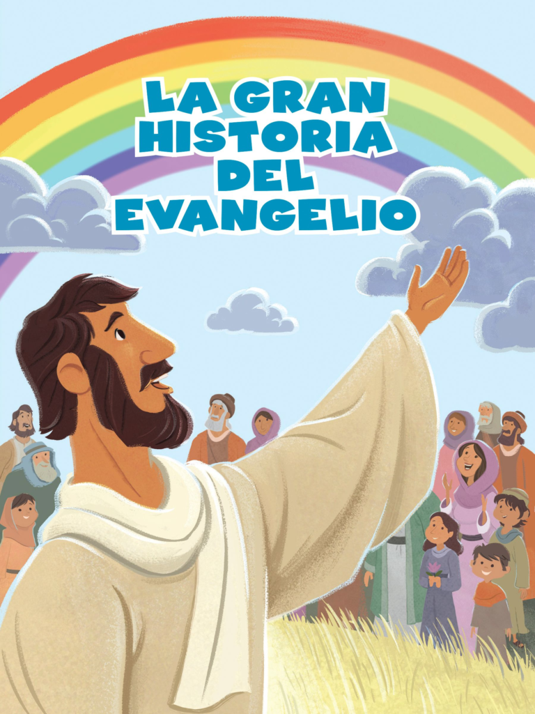 La Gran Historia del Evangelio