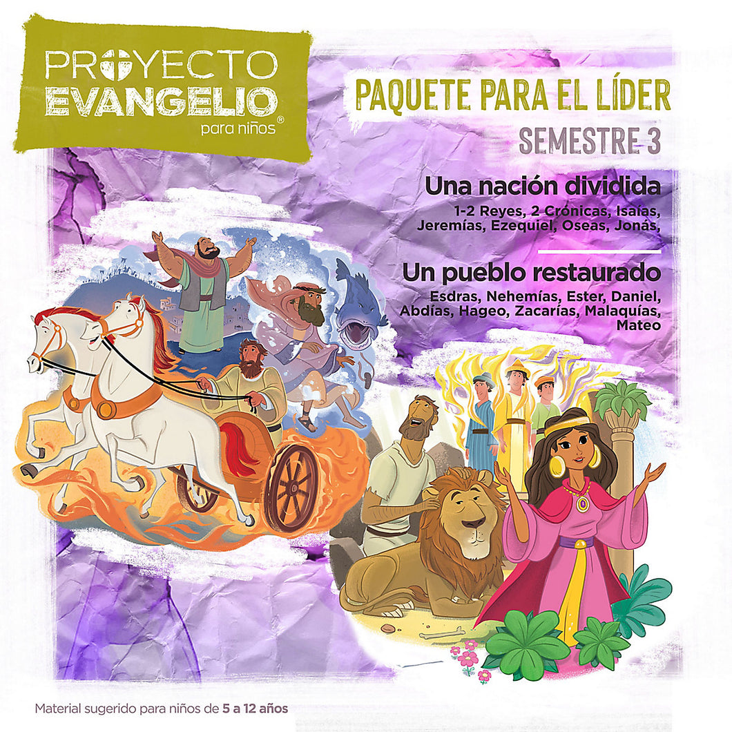 Proyecto Evangelio Paquete Completo para el Líder Semestre 3 1 -2 Reyes Malaquias