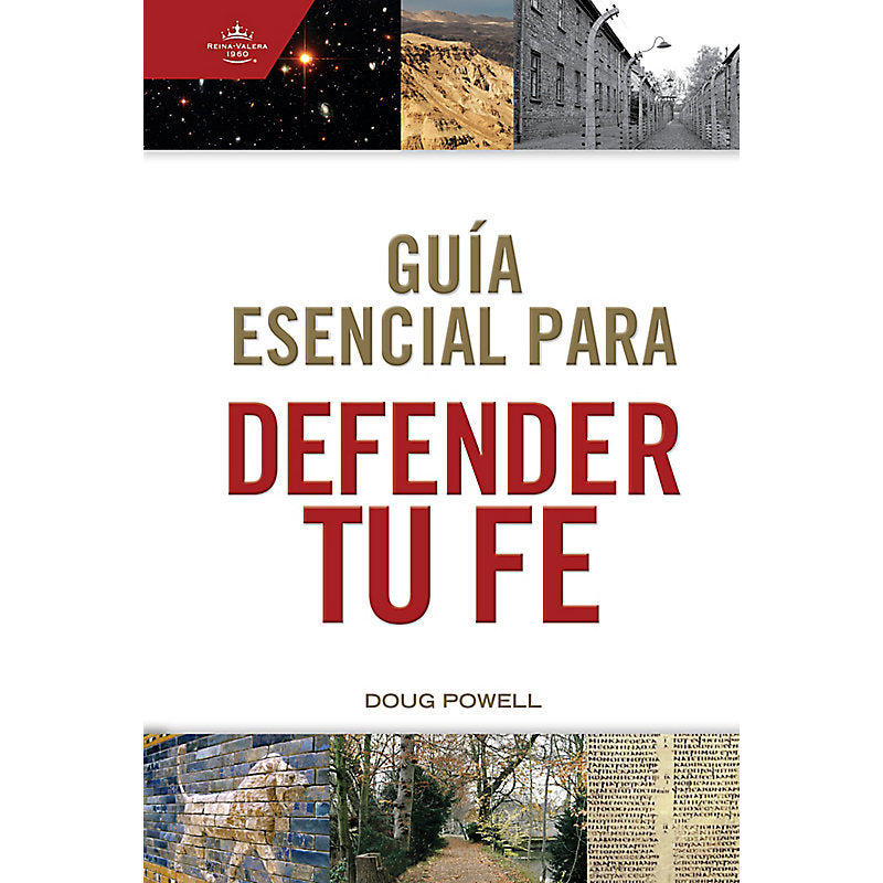 Guía Esencial para Defender tu Fe