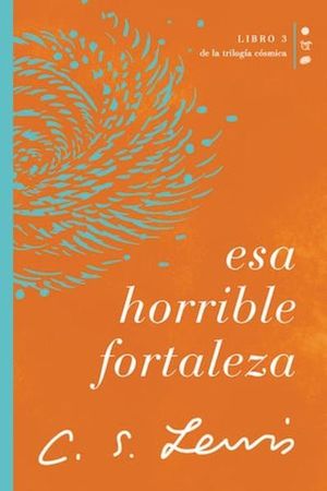 Esa Horrible Fortaleza