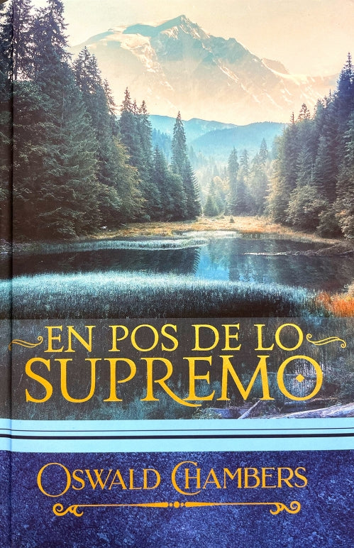 En Pos de Lo Supremo - Tapa Dura - Lujo