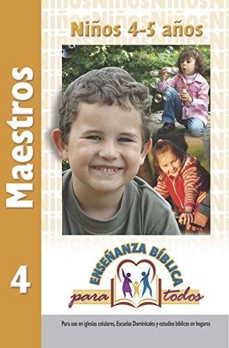 Ensenanza Bíblica para Todos Libro 4 Niños 4-5 Años Maestro