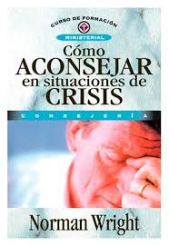 Cómo Aconsejar en Situaciones de Crisis