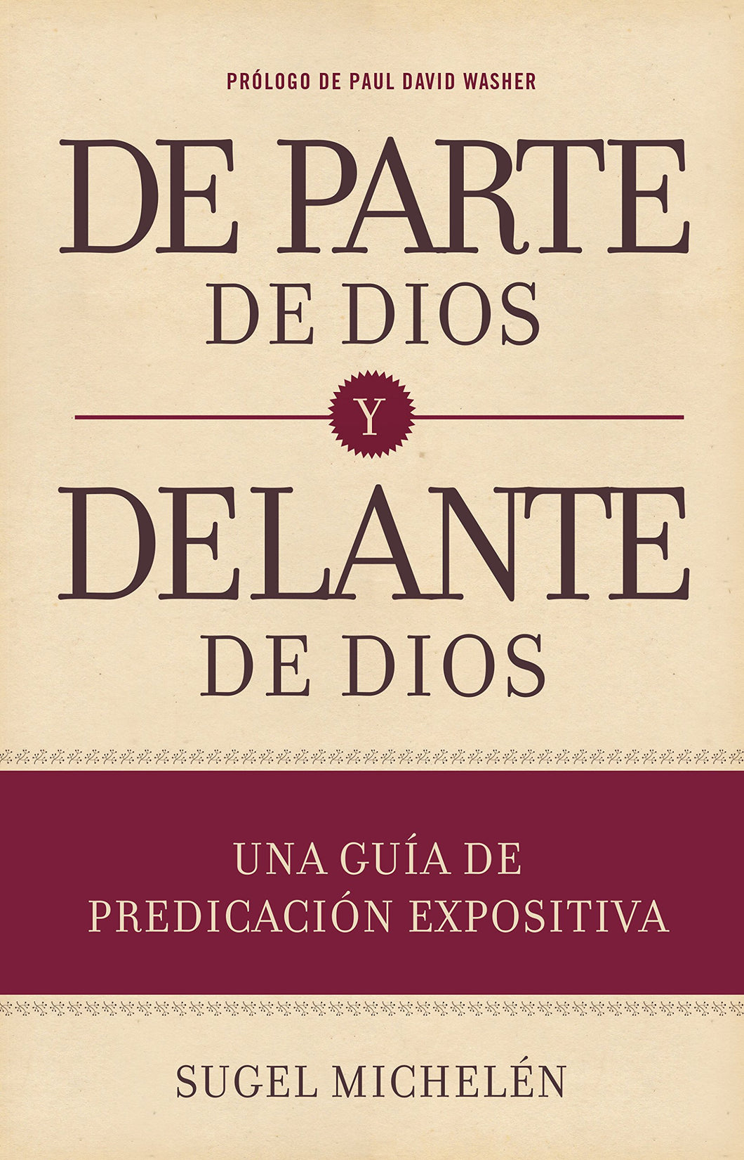 de Parte de Dios y Delante de Dios