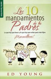 Diez Mandamientos de los Padres los