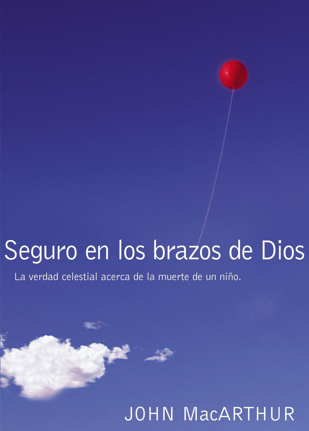 Seguro en los Brazos de Dios