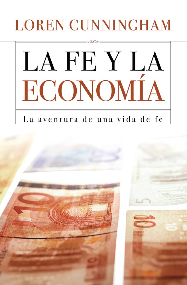 La Fe y La Economia