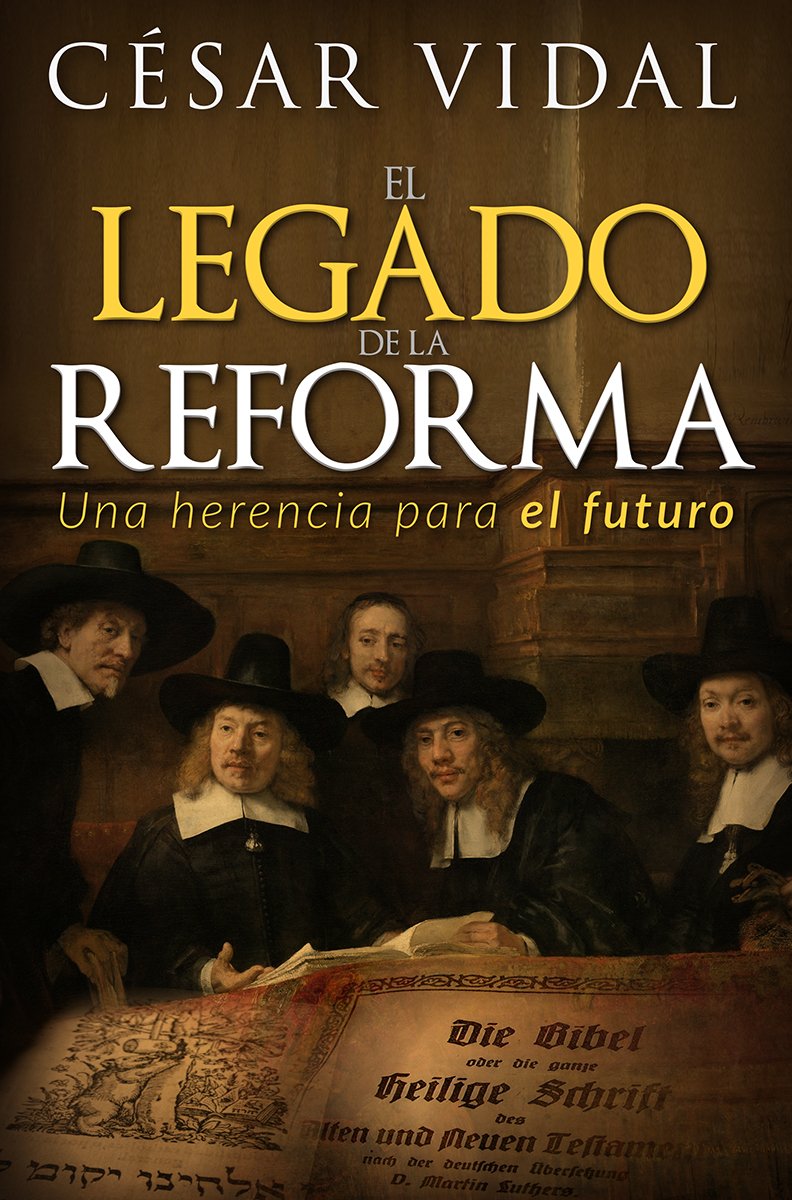 El Legado de la Reforma