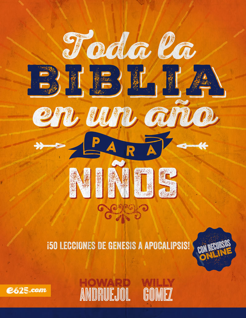 Toda la Biblia en Un Ano para Niños