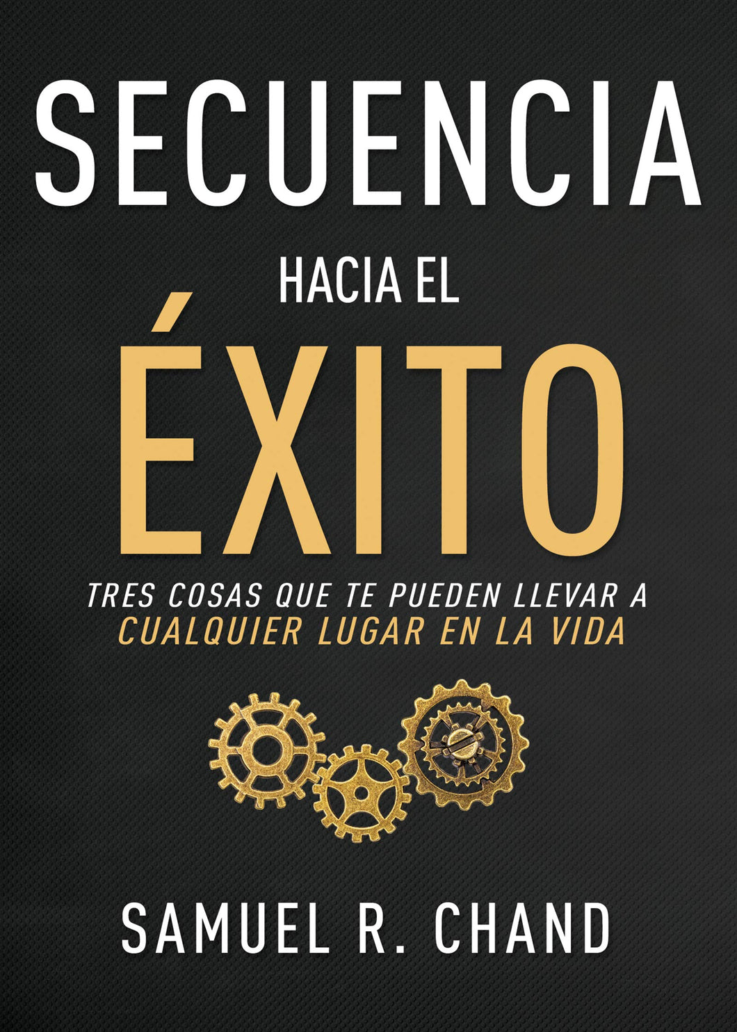 Secuencia Hacia el Éxito