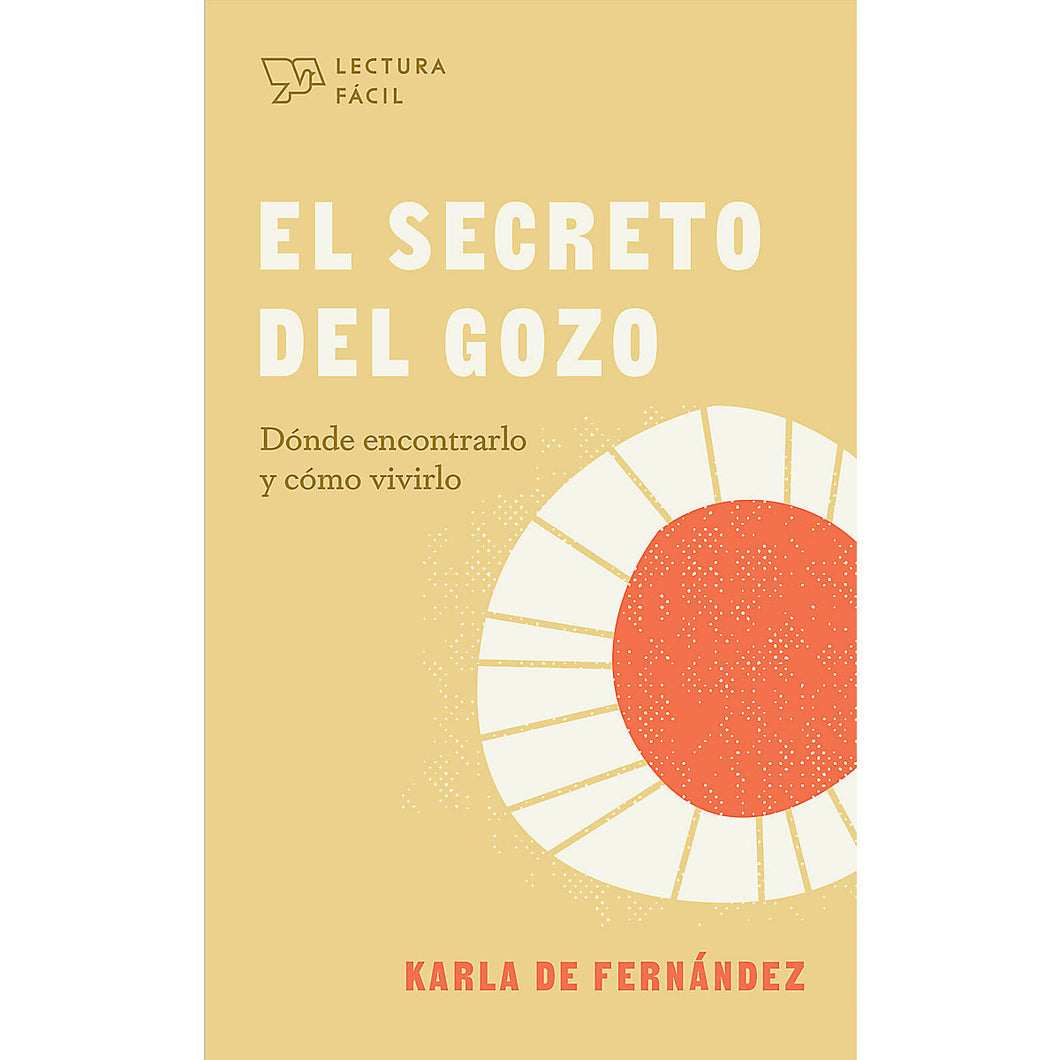 El Secreto del Gozo