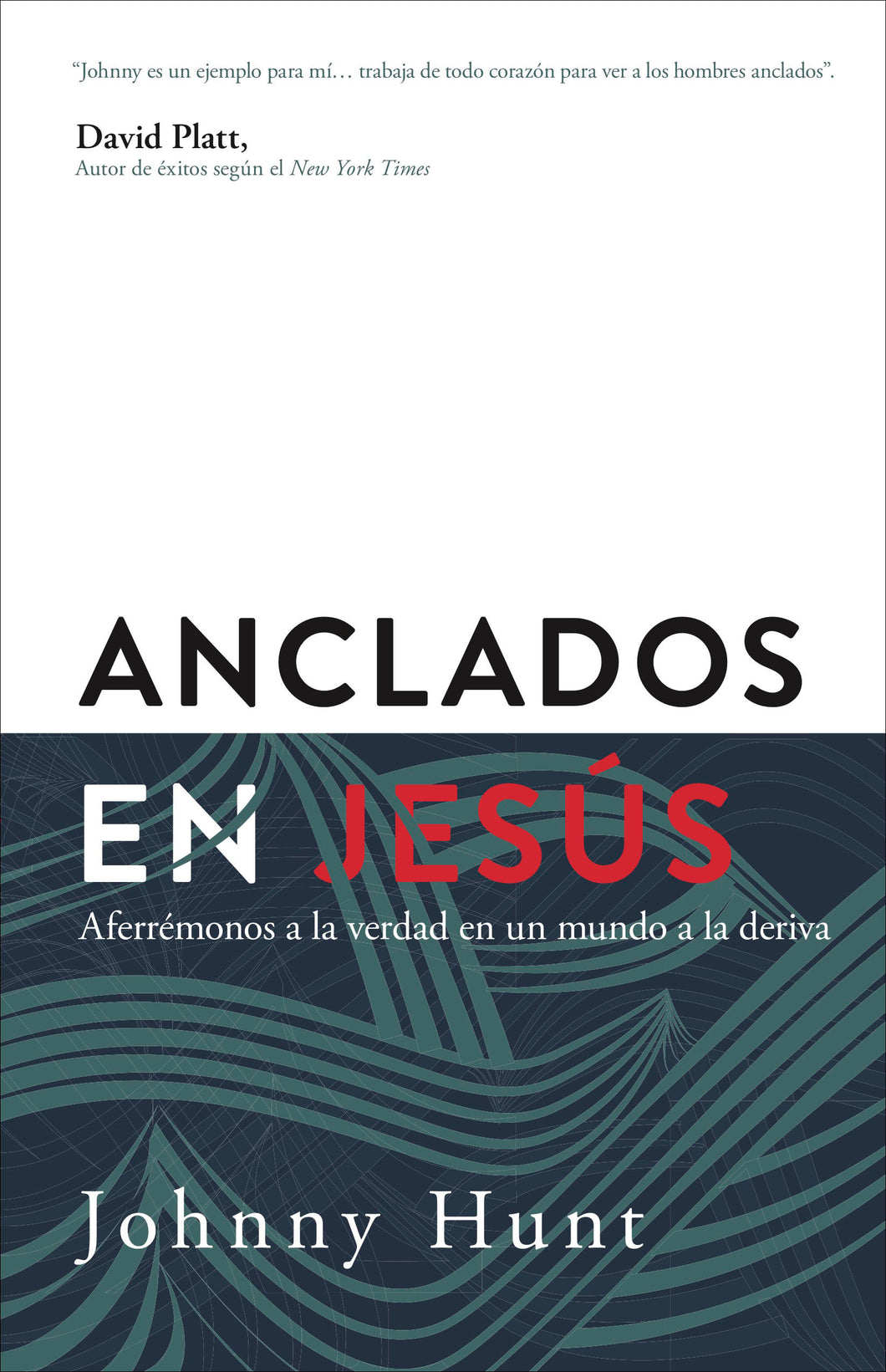 Anclados en Jesús